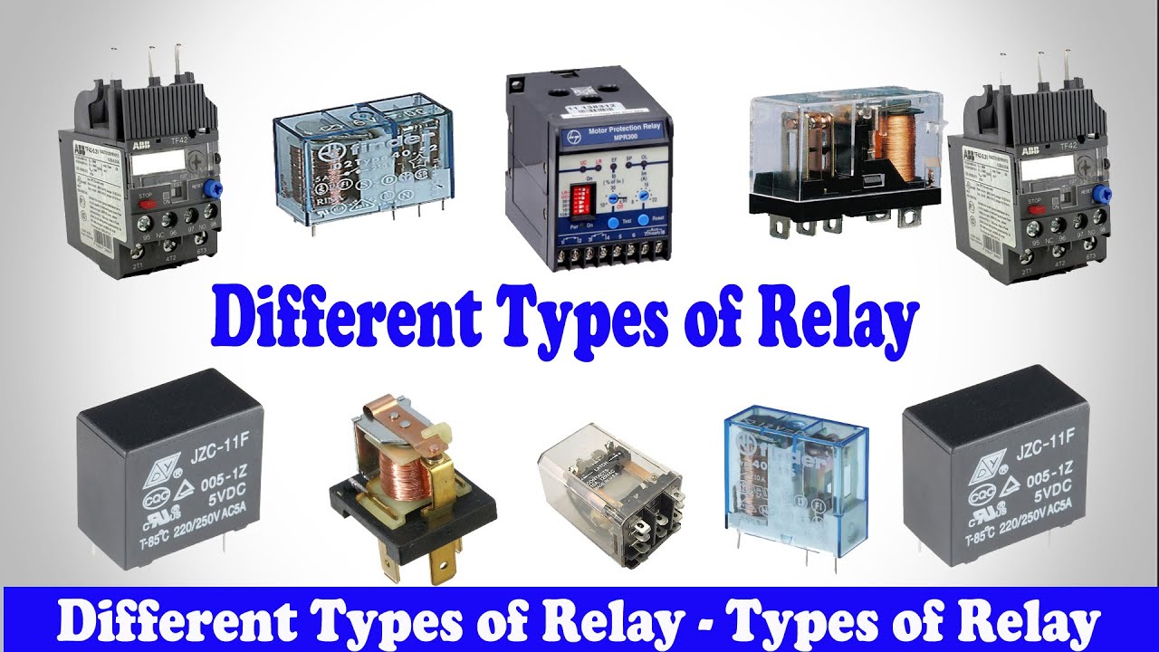 Introduction To Different Types Of Relays